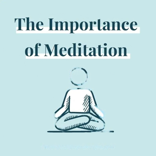 Importance of Meditation